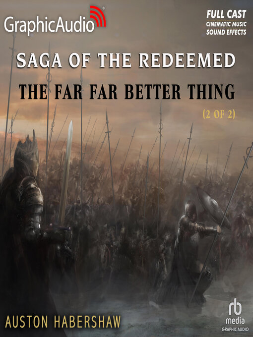 Title details for The Far Far Better Thing (2 of 2) by Auston Habershaw - Wait list
